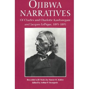 ojibwa narratives charles kawbawgam